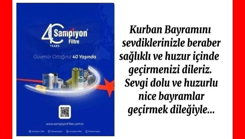 ŞAMPİYON FİLTRE’DEN KURBAN BAYRAMI MESAJI