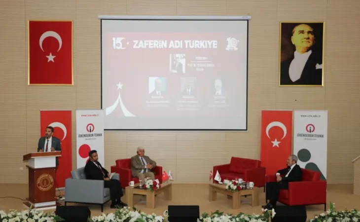 15 TEMMUZ’UN TANIKLARI İSKENDERUN TEKNİK ÜNİVERSİTESİ’NDE KONUŞTU