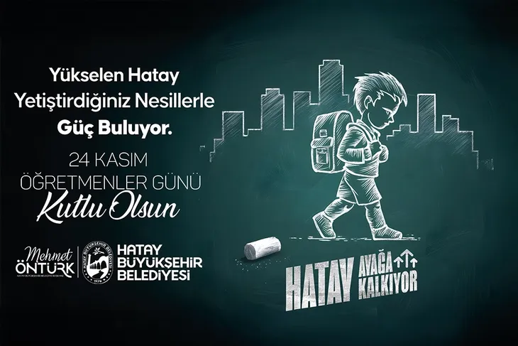 BAŞKAN ÖNTÜRK’ÜN ÖĞRETMENLER GÜNÜ MESAJI